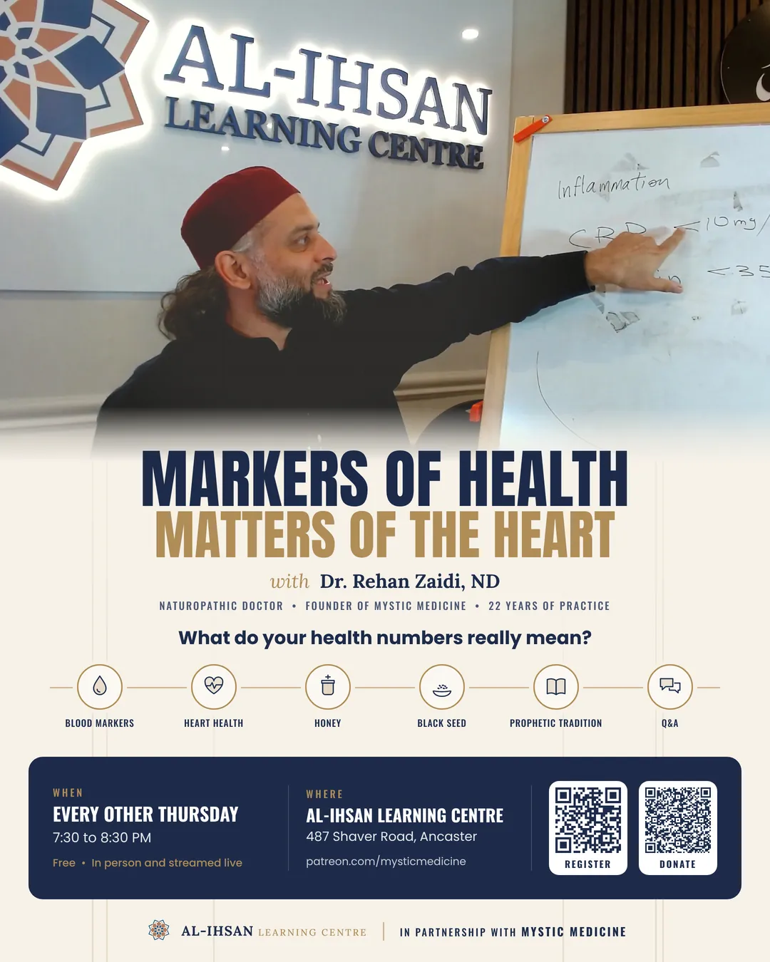 Markers of Health, Matters of the Heart poster with Dr. Rehan Zaidi, ND, every other Thursday 7:30 to 8:30 PM, with QR codes to register and donate