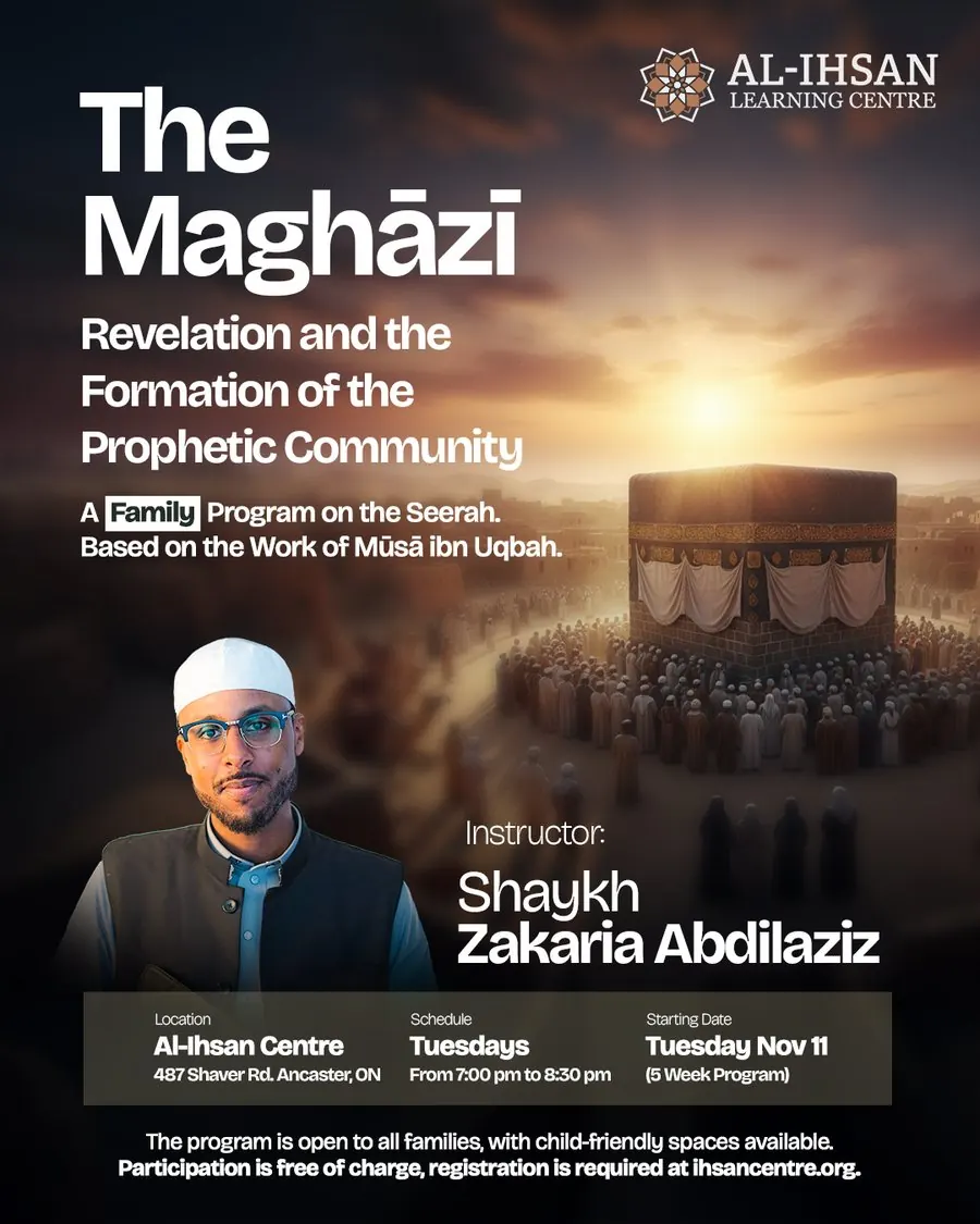 Poster for The Maghazi: A Family Seerah Program
